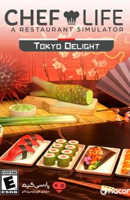 دانلود بازی Chef Life Tokyo Delight برای PC