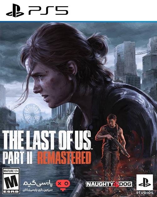 دانلود بازی The Last of Us Part II Remastered برای PS5