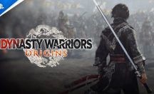تریلر بازی Dynasty Warriors: Origins