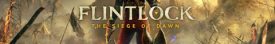 Flintlock: The Siege of Dawn