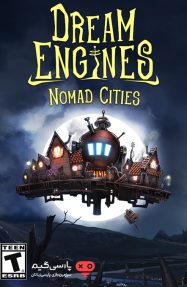 دانلود بازی Dream Engines Nomad Cities برای PC