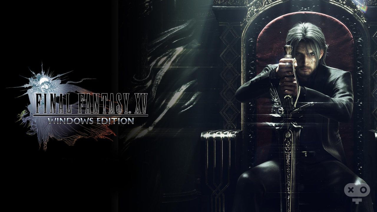 بازی Final Fantasy 15 Windows Edition