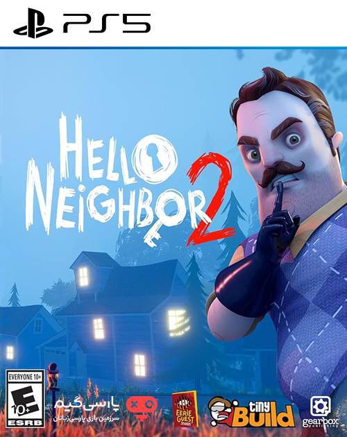 دانلود بازی Hello Neighbor 2 برای PS5