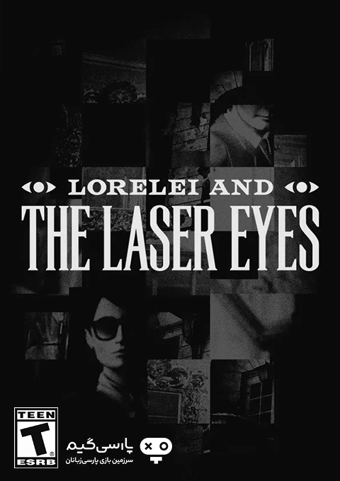 دانلود بازی Lorelei and the Laser Eyes برای PC