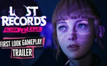 تریلر گیم پلی Lost Records: Bloom & Rage | First Look Gameplay Trailer