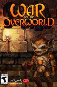 دانلود بازی War For The Overworld Ultimate Edition برای PC