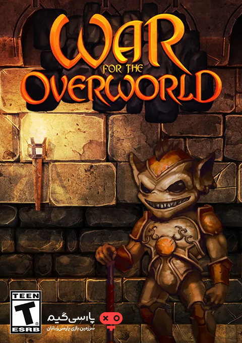 دانلود بازی War For The Overworld Ultimate Edition برای PC