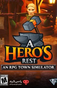 دانلود بازی A Heros Rest An RPG Town Simulator برای PC