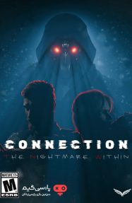 دانلود بازی Connection The Nightmare Within برای PC