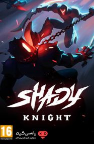 دانلود بازی Shady Knight برای PC