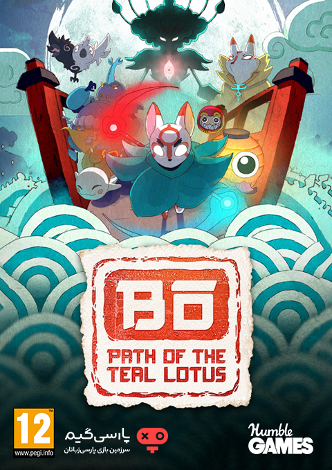 دانلود بازی Bo Path of the Teal Lotus برای PC