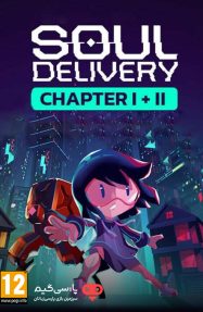 دانلود بازی Soul Delivery Chapter 1 Plus 2 برای PC