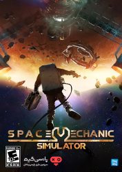 دانلود بازی Space Mechanic Simulator برای PC