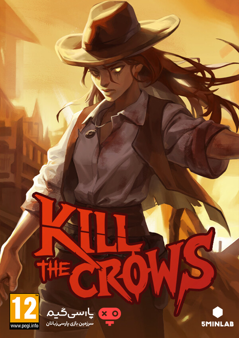 دانلود بازی Kill The Crows برای PC
