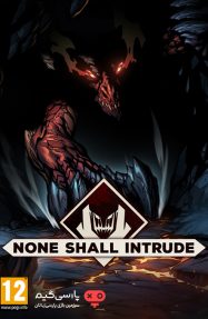 دانلود بازی None Shall Intrude برای PC