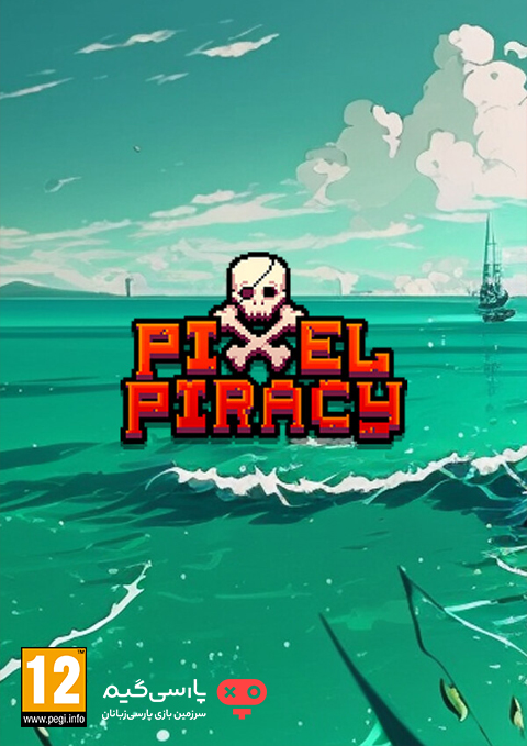 دانلود بازی Pixel Piracy برای PC