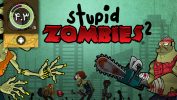 دانلود بازی Stupid Zombies 2 برای اندروید