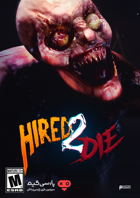 دانلود بازی Hired 2 Die برای PC