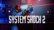 ریمستر بازی System Shock 2