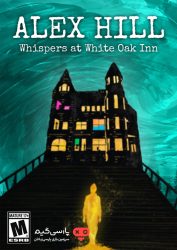 دانلود بازی Alex Hill Whispers at White Oak Inn برای PC