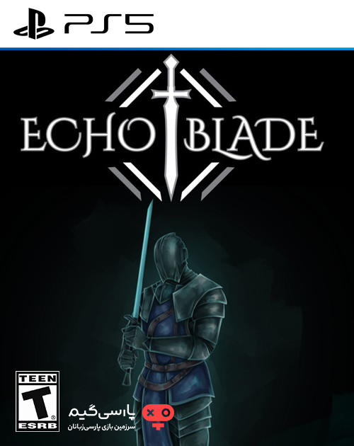 دانلود بازی EchoBlade برای PS5