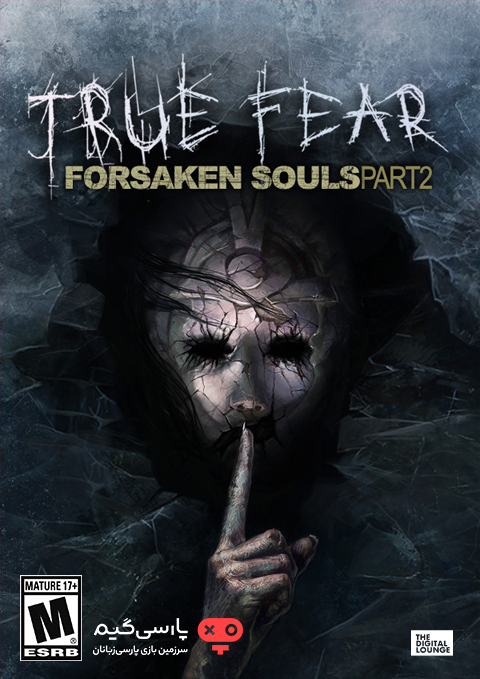 دانلود بازی True Fear Forsaken Souls Part 2 برای PC