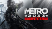 بازی Metro 2033 Redux رایگان