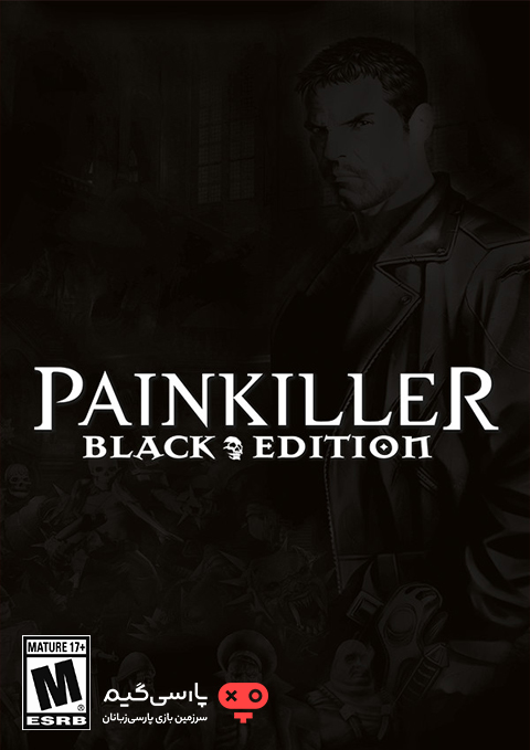 دانلود بازی Painkiller Black Edition برای PC