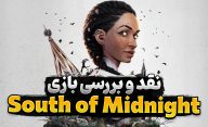 نقد و بررسی بازی South of Midnight
