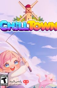 دانلود بازی Chill Town برای PC