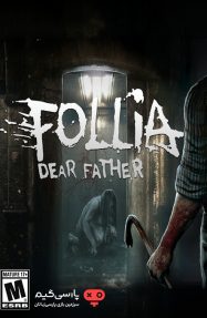 دانلود بازی Follia Dear father برای PC