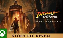 تریلر بازی Indiana Jones and the Great Circle: The Order of Giants
