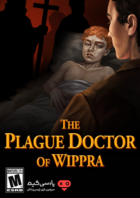 دانلود بازی The Plague Doctor of Wippra برای PC