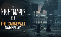 تریلر گیم پلی بازی Little Nightmares 3