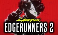 تیزر تریلر فصل دوم انیمه Cyberpunk Edgerunners