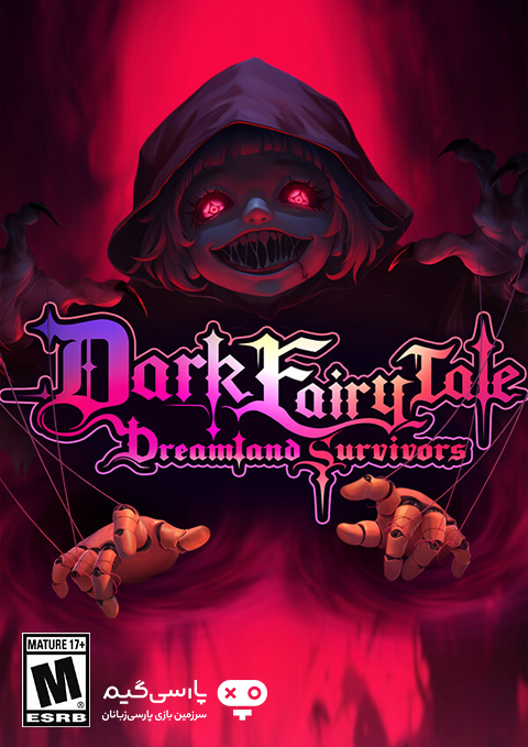 دانلود بازی Dark Fairy Tale Dreamland Survivors برای PC