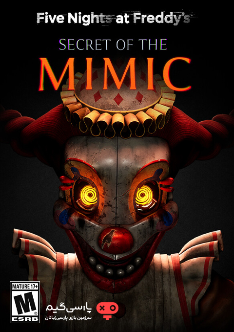 دانلود بازی Five Nights at Freddys Secret of the Mimic برای PC