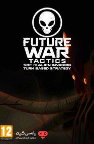دانلود بازی Future War Tactics SOF vs Alien Invasion برای PC
