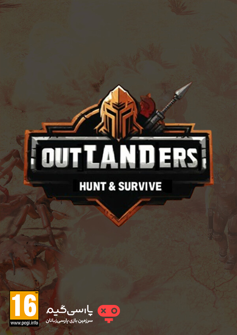 دانلود بازی Outlanders Hunt and Survive برای PC