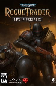 دانلود بازی Warhammer 40000 Rogue Trader Lex Imperialis برای PC