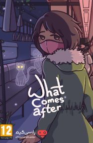 دانلود بازی What Comes After برای PC