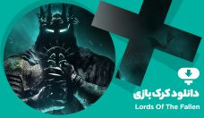 دانلود کرک بازی Lords of the Fallen