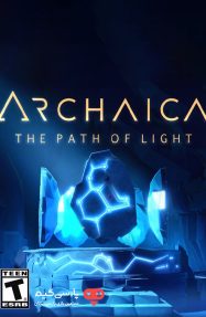 دانلود بازی Archaica The Path of Light برای PC