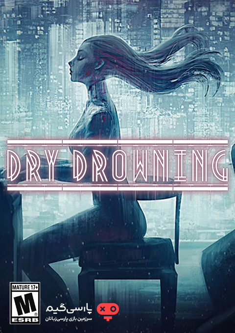 دانلود بازی Dry Drowning برای PC