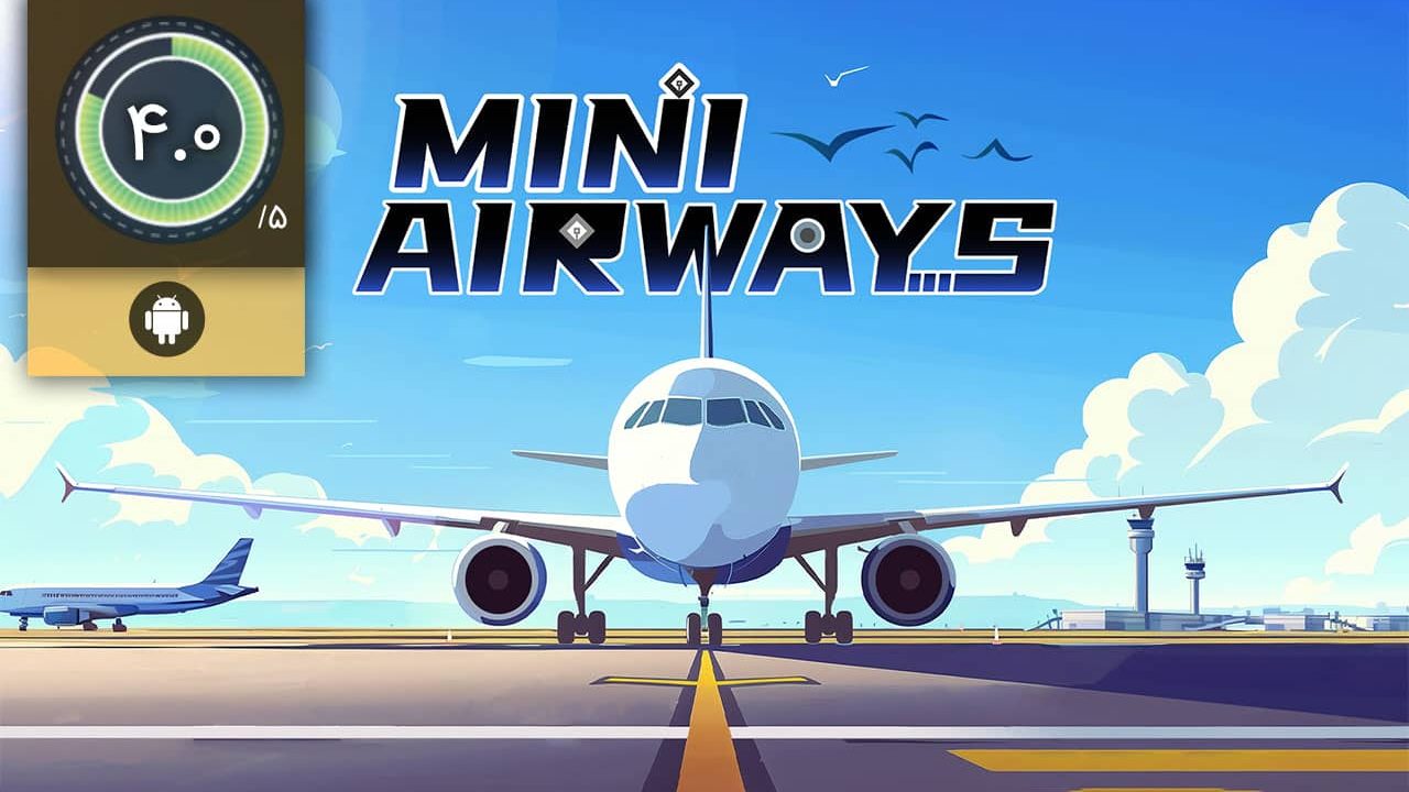 دانلود بازی Mini Airways Premium برای اندروید