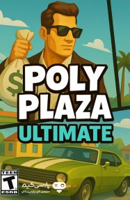 دانلود بازی Poly Plaza Ultimate برای PC