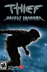 دانلود بازی Thief 3 Deadly Shadows برای PC