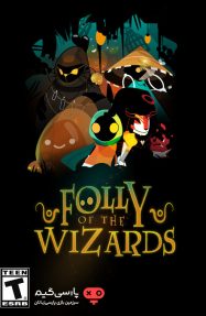 دانلود بازی Folly Of The Wizards برای PC