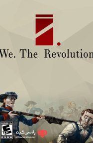 دانلود بازی We The Revolution برای PC