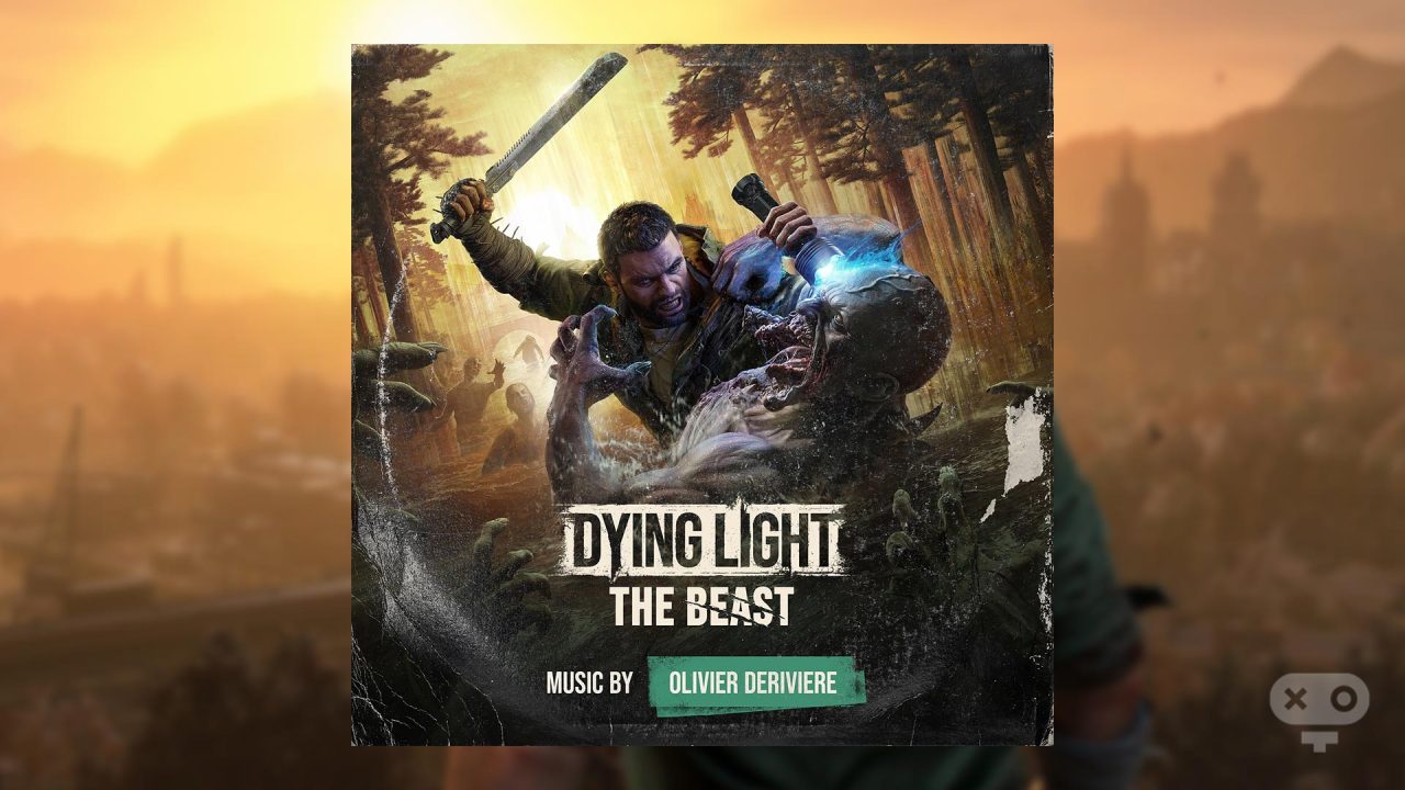 موسیقی بازی Dying Light The Beast